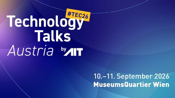Sujet der Technology Talks Austria 2026 mit der Aufschrift "10-11. September 2026 MuseumsQuartier Wien" 