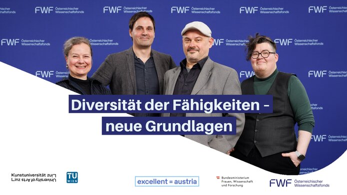 Konsortiumsmitglieder und Forschungsstätten (v. l. n. r.) vor FWF-Logowand: Elke Bachlmair (Kunstuniversität Linz) Florian Sametinger (Koordinator, Kunstuniversität Linz) Martin Kaltenbrunner (Kunstuniversität Linz) Katta Spiel (Technische Universität Wien)