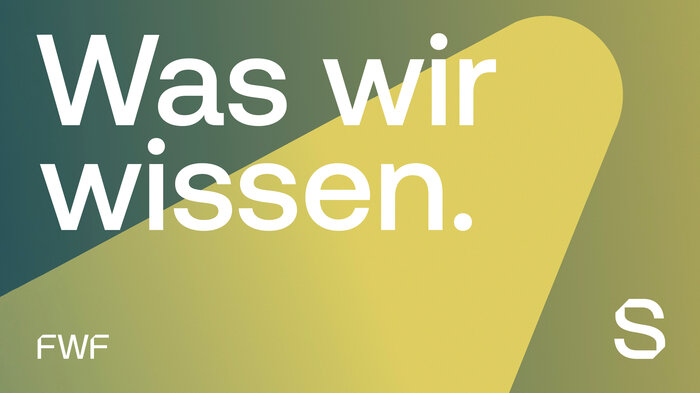 Visual zum FWF-scilog-Podcast &bdquo;Was wir wissen&ldquo;